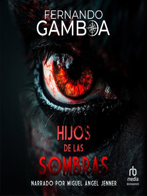 Title details for Hijos de las Sombras "Children of the Shadows" by Fernando Gamboa - Available